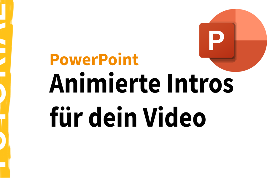 PowerPoint Animierte Intros